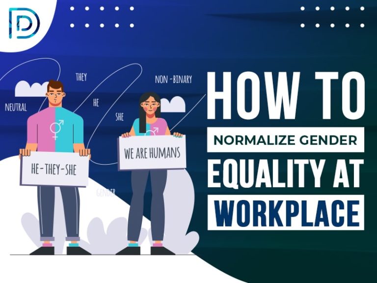 How To Normalize Gender Equality At Workplace