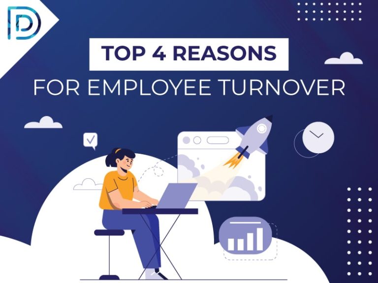 Top 4 Reasons For Employee Turnover